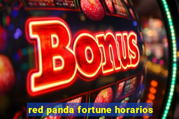 red panda fortune horarios